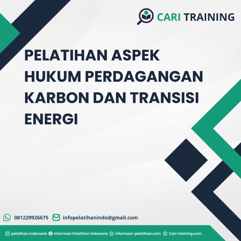 PELATIHAN ASPEK HUKUM PERDAGANGAN KARBON DAN TRANSISI ENERGI