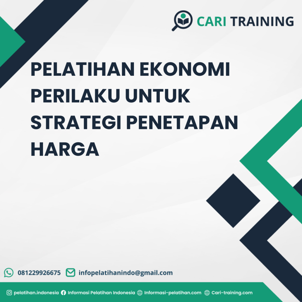 PELATIHAN EKONOMI PERILAKU UNTUK STRATEGI PENETAPAN HARGA