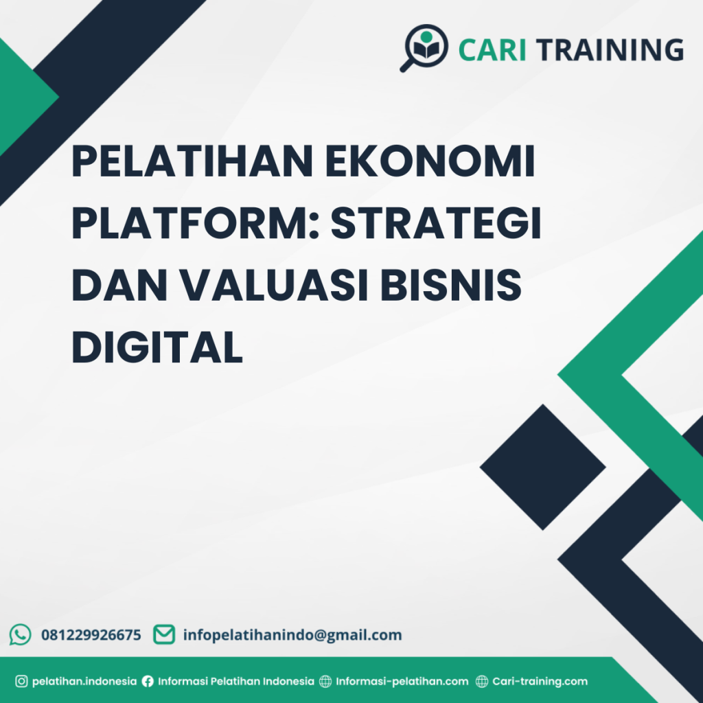 PELATIHAN EKONOMI PLATFORM: STRATEGI DAN VALUASI BISNIS DIGITAL
