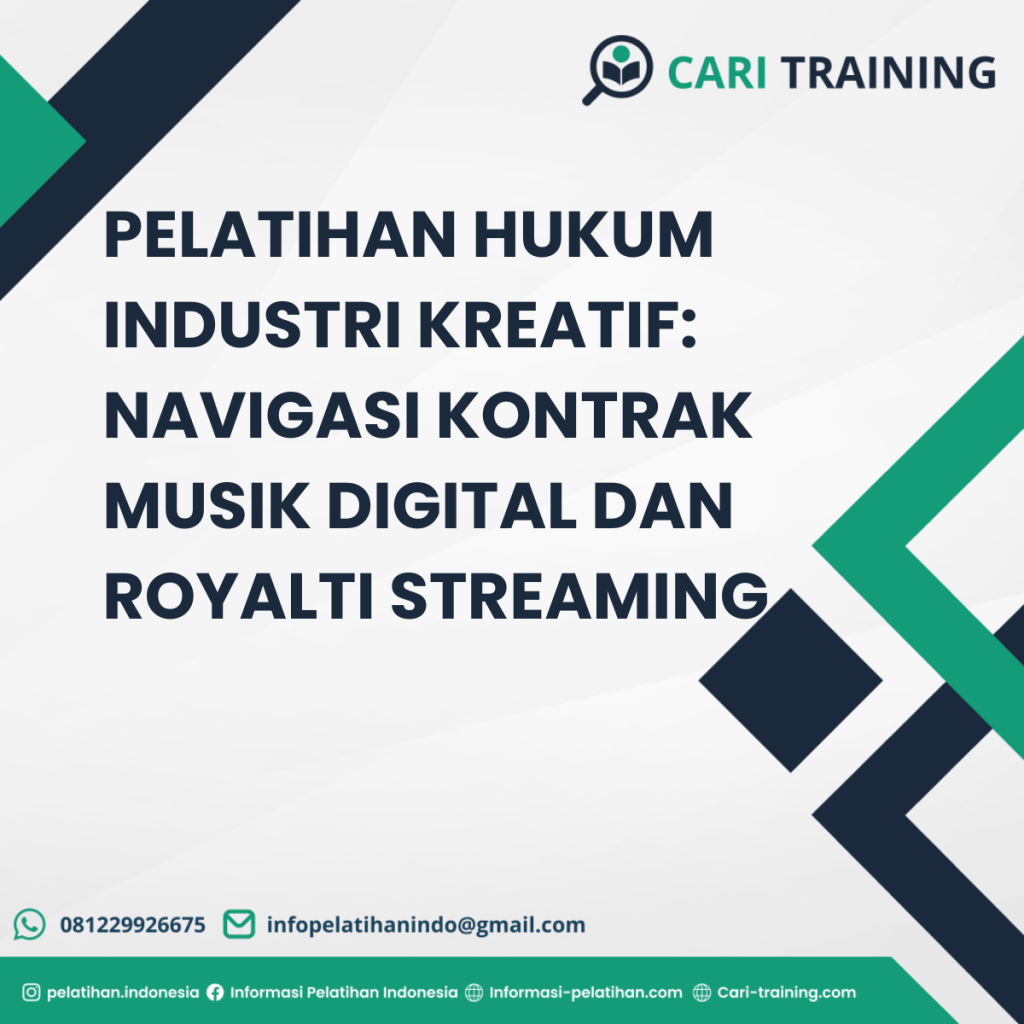 PELATIHAN HUKUM INDUSTRI KREATIF: NAVIGASI KONTRAK MUSIK DIGITAL DAN ROYALTI STREAMING