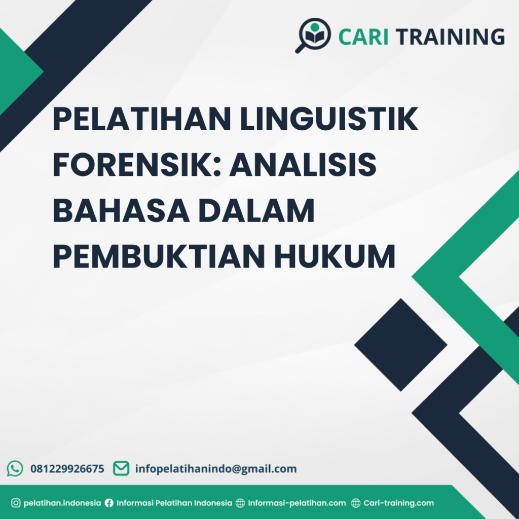 PELATIHAN LINGUISTIK FORENSIK: ANALISIS BAHASA DALAM PEMBUKTIAN HUKUM