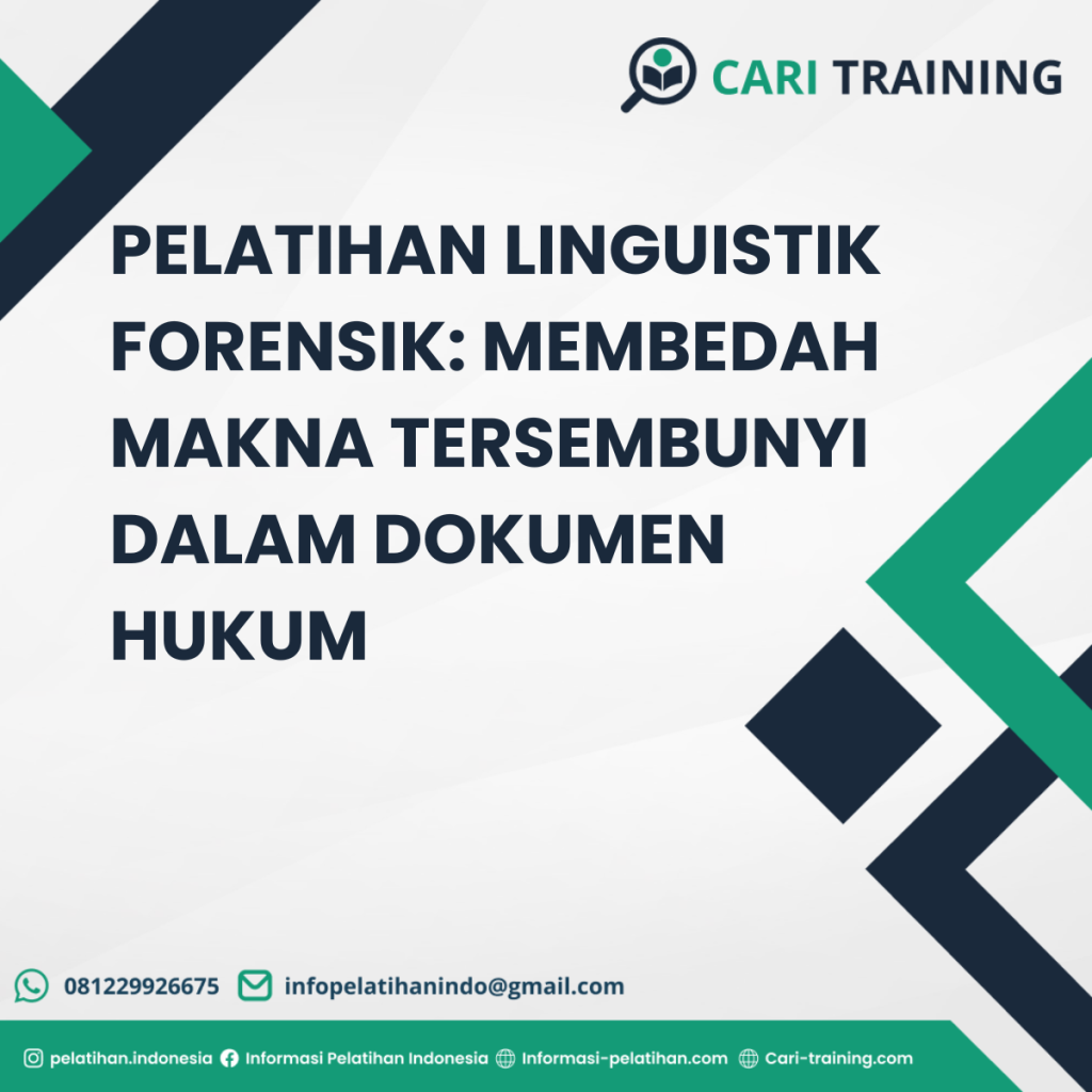 PELATIHAN LINGUISTIK FORENSIK: MEMBEDAH MAKNA TERSEMBUNYI DALAM DOKUMEN HUKUM
