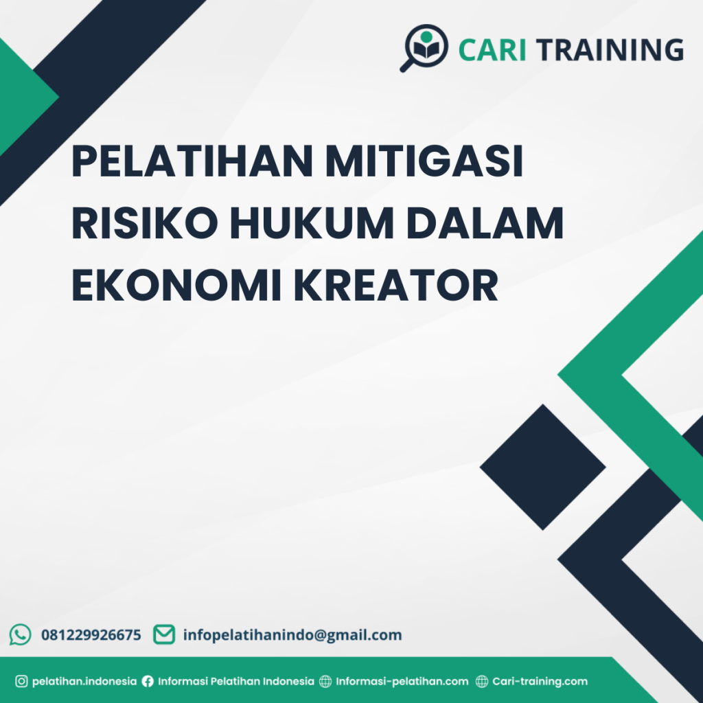 PELATIHAN MITIGASI RISIKO HUKUM DALAM EKONOMI KREATOR