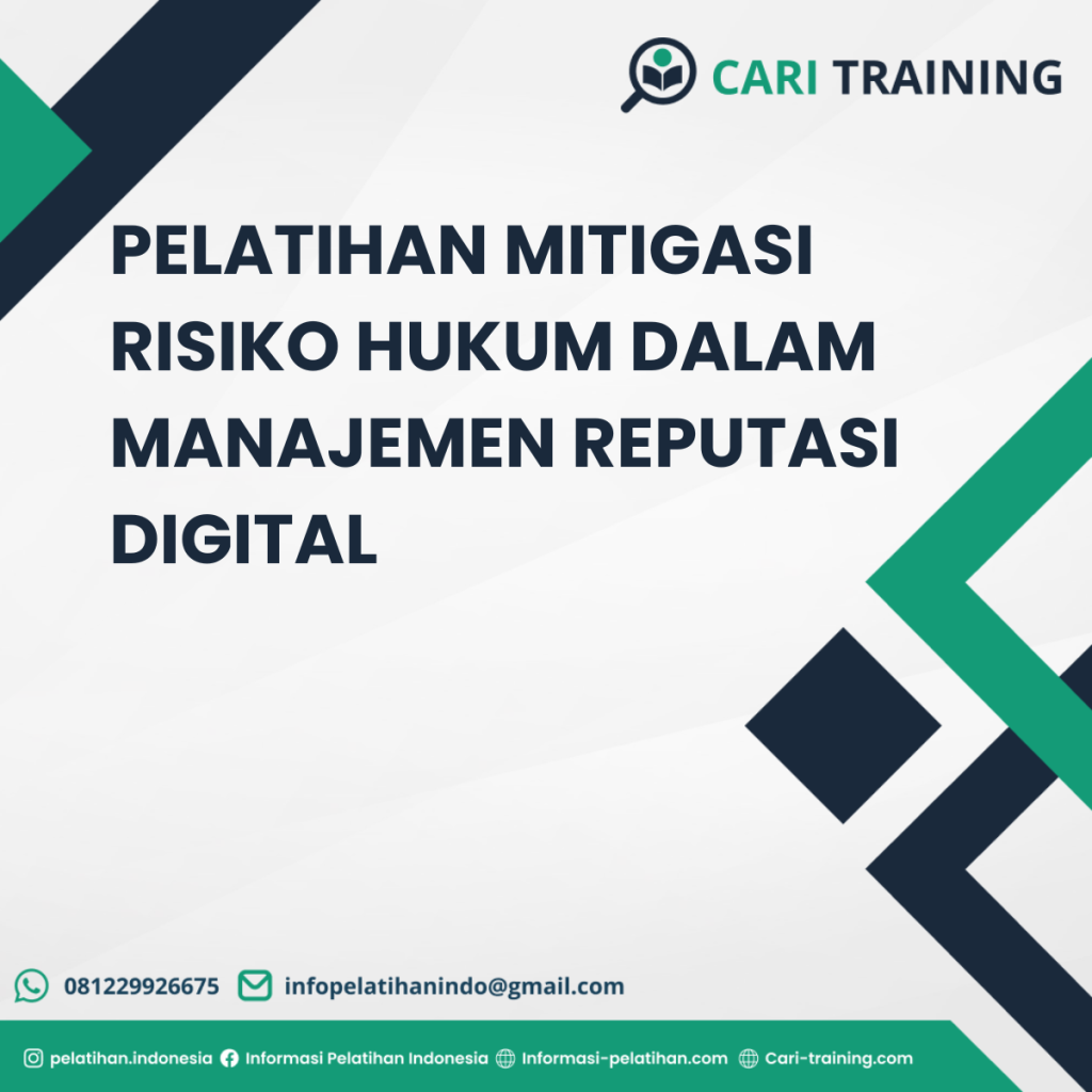 PELATIHAN MITIGASI RISIKO HUKUM DALAM MANAJEMEN REPUTASI DIGITAL