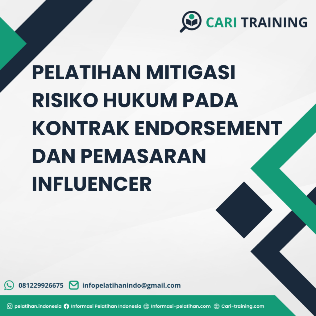 PELATIHAN MITIGASI RISIKO HUKUM PADA KONTRAK ENDORSEMENT DAN PEMASARAN INFLUENCER