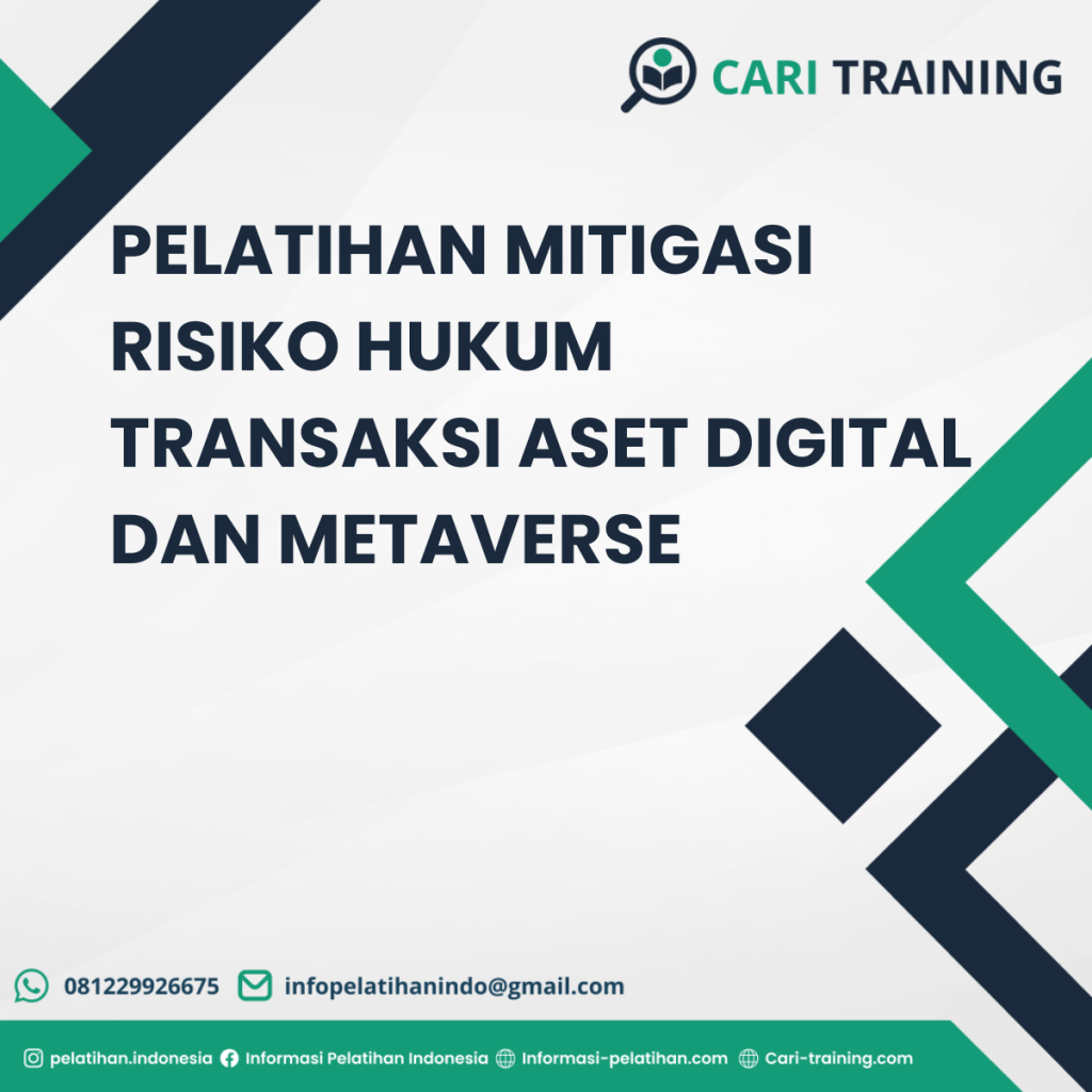 PELATIHAN MITIGASI RISIKO HUKUM TRANSAKSI ASET DIGITAL DAN METAVERSE