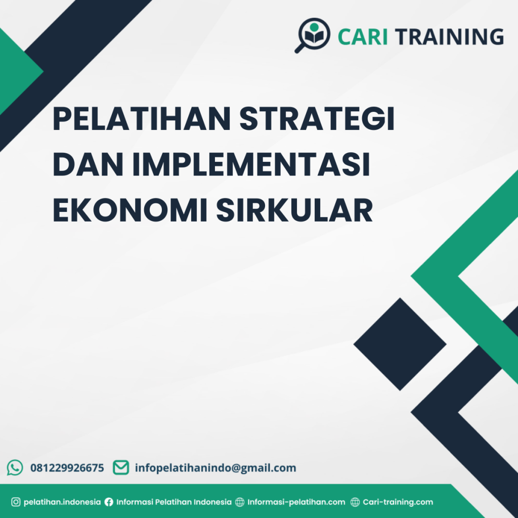 PELATIHAN STRATEGI DAN IMPLEMENTASI EKONOMI SIRKULAR