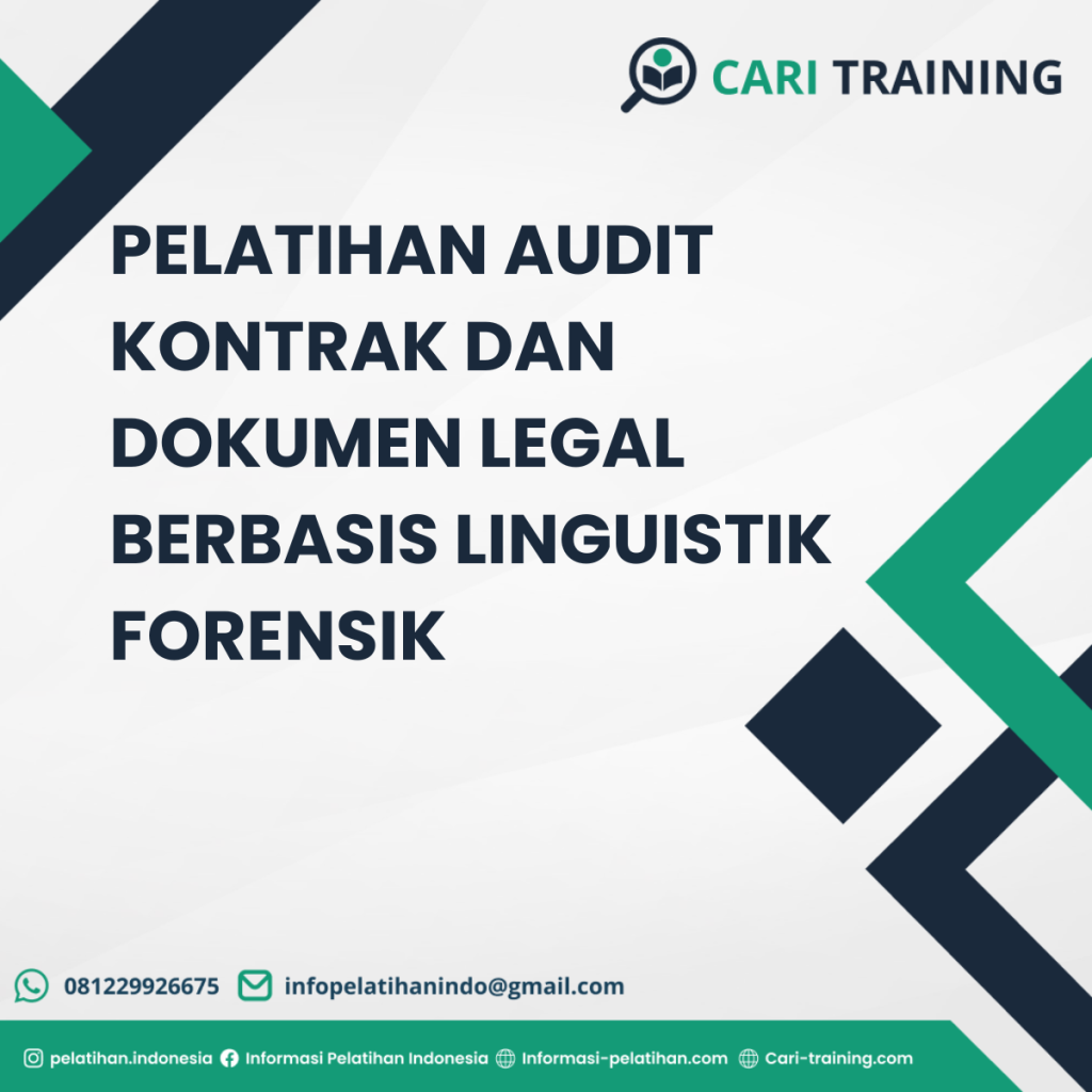 PELATIHAN AUDIT KONTRAK DAN DOKUMEN LEGAL BERBASIS LINGUISTIK FORENSIK