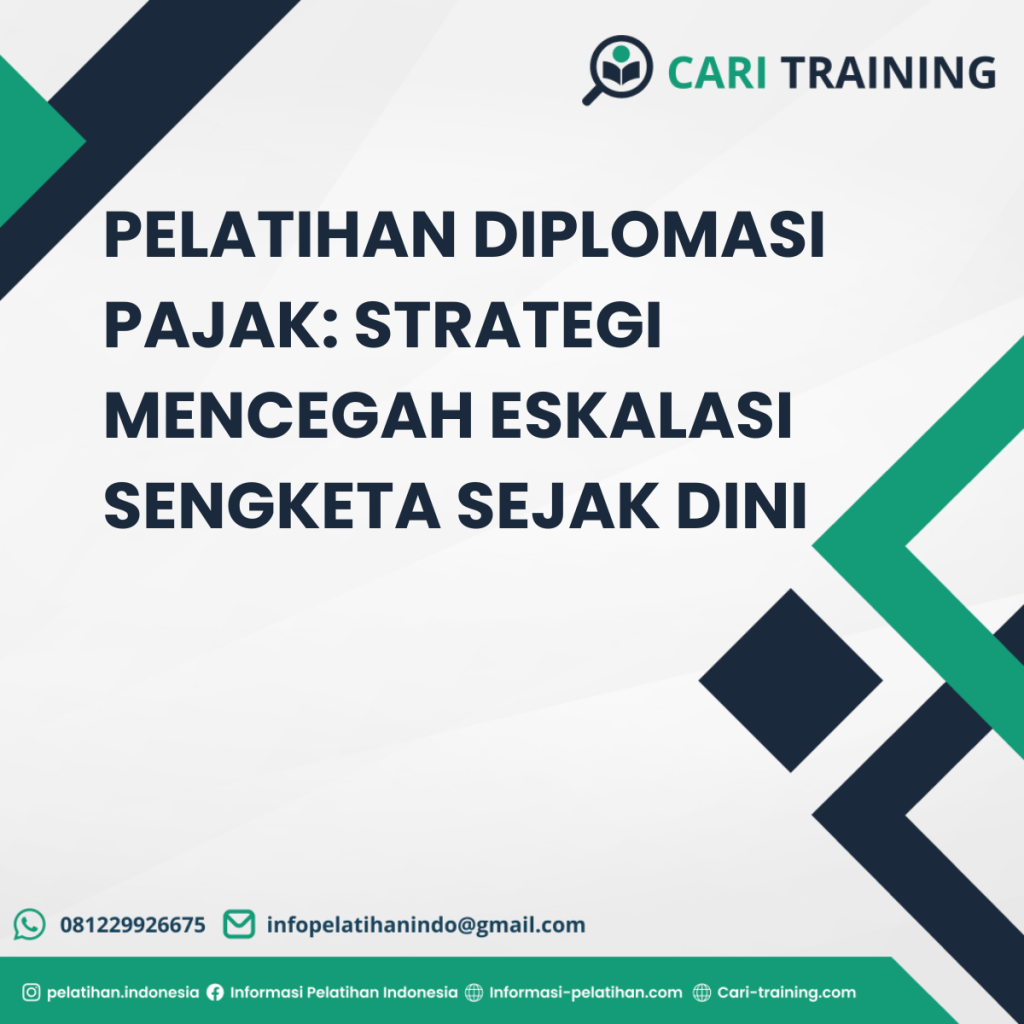 PELATIHAN DIPLOMASI PAJAK: STRATEGI MENCEGAH ESKALASI SENGKETA SEJAK DINI
