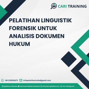 PELATIHAN LINGUISTIK FORENSIK UNTUK ANALISIS DOKUMEN HUKUM