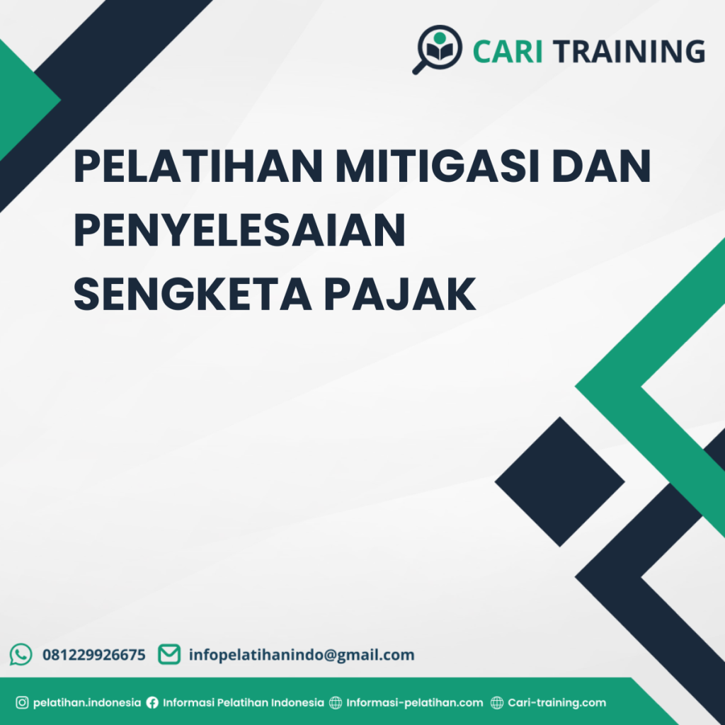 PELATIHAN MITIGASI DAN PENYELESAIAN SENGKETA PAJAK