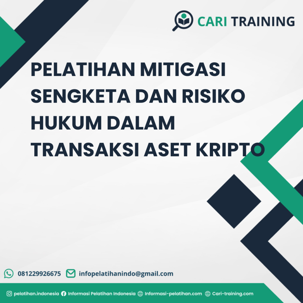 PELATIHAN MITIGASI SENGKETA DAN RISIKO HUKUM DALAM TRANSAKSI ASET KRIPTO