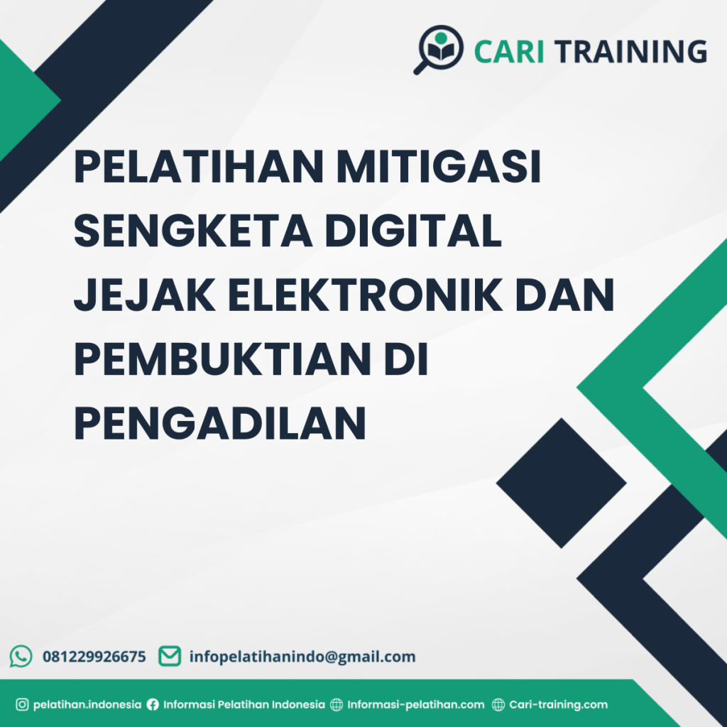 PELATIHAN MITIGASI SENGKETA DIGITAL JEJAK ELEKTRONIK DAN PEMBUKTIAN DI PENGADILAN