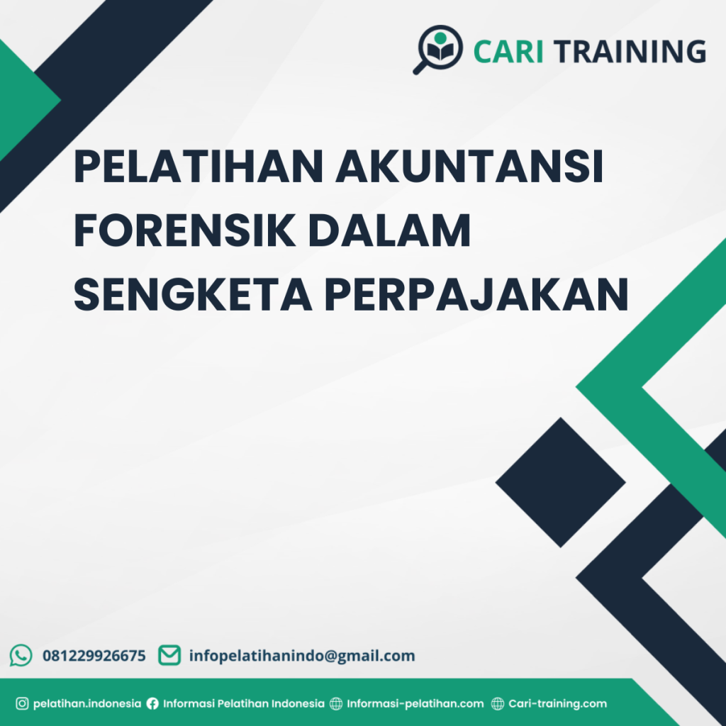 PELATIHAN AKUNTANSI FORENSIK DALAM SENGKETA PERPAJAKAN