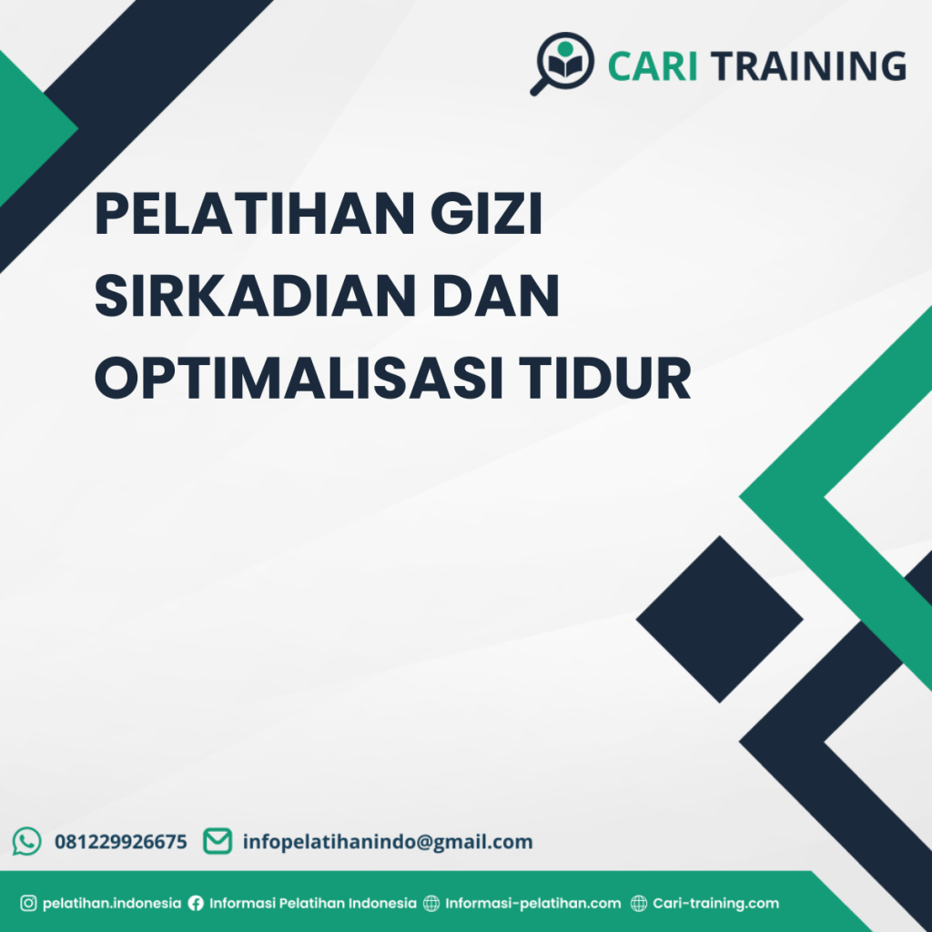PELATIHAN GIZI SIRKADIAN DAN OPTIMALISASI TIDUR
