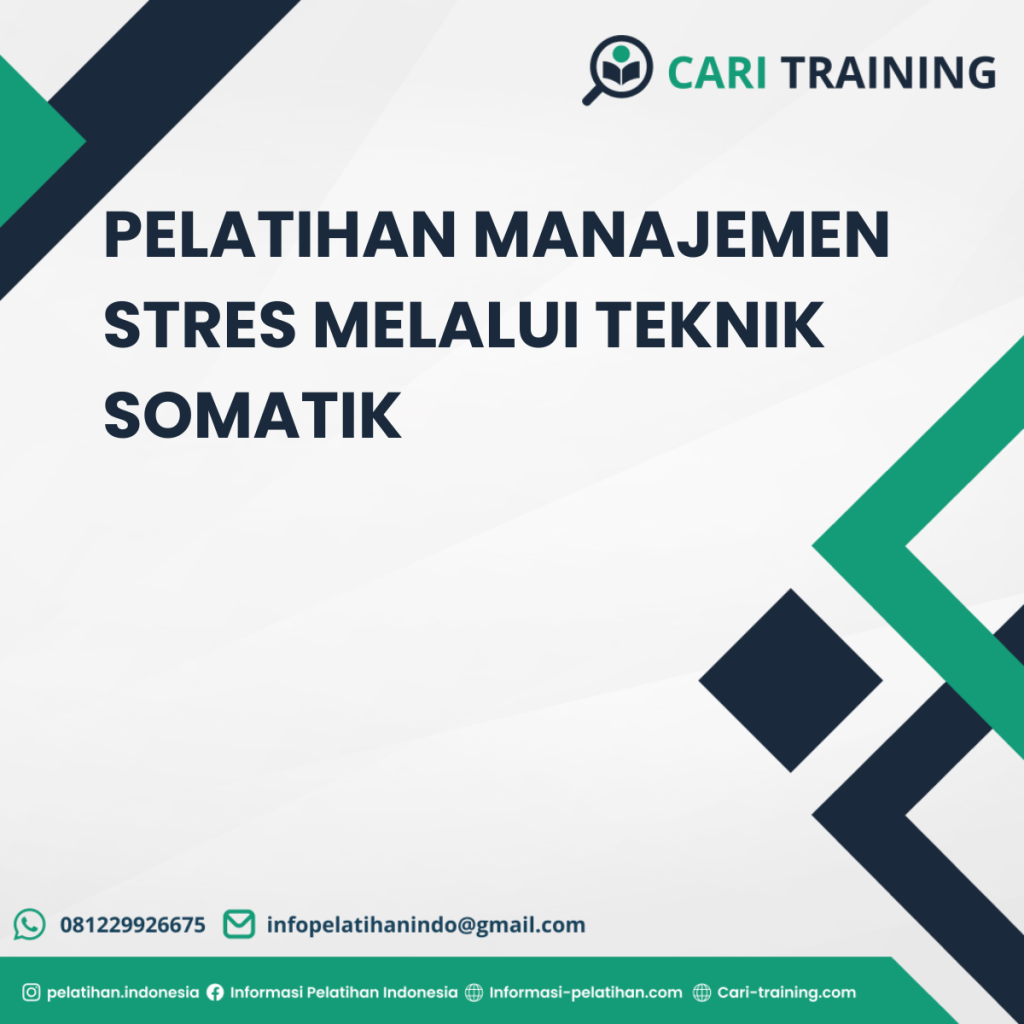 PELATIHAN MANAJEMEN STRES MELALUI TEKNIK SOMATIK