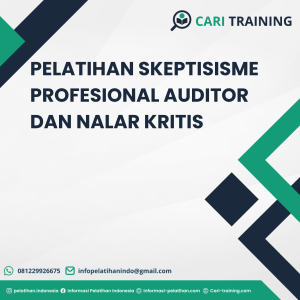 PELATIHAN SKEPTISISME PROFESIONAL AUDITOR DAN NALAR KRITIS