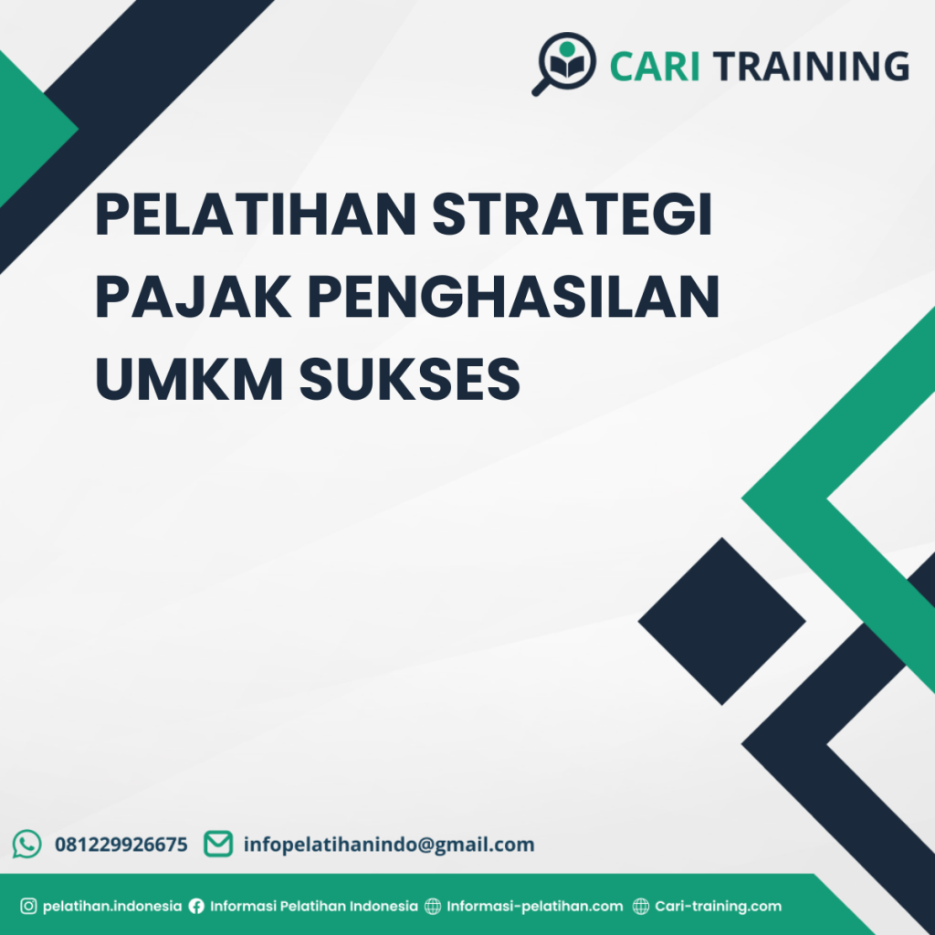 PELATIHAN STRATEGI PAJAK PENGHASILAN UMKM SUKSES