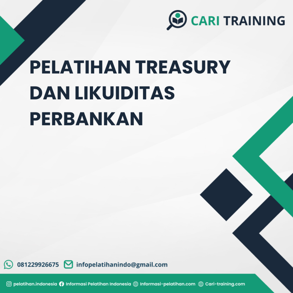 PELATIHAN TREASURY DAN LIKUIDITAS PERBANKAN