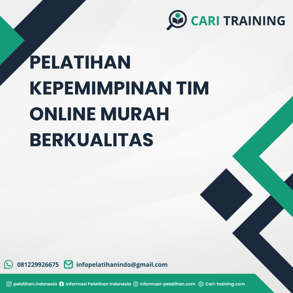 PELATIHAN KEPEMIMPINAN TIM ONLINE MURAH BERKUALITAS