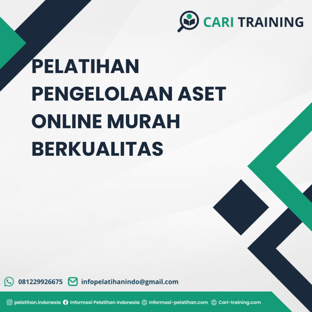 PELATIHAN PENGELOLAAN ASET ONLINE MURAH BERKUALITAS