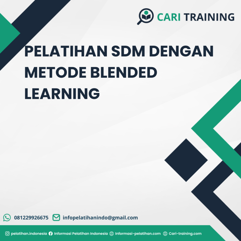 PELATIHAN SDM DENGAN METODE BLENDED LEARNING