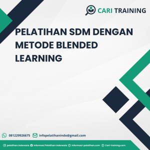 PELATIHAN SDM DENGAN METODE BLENDED LEARNING