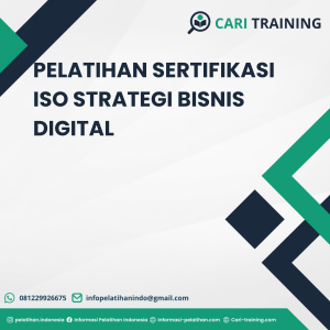PELATIHAN SERTIFIKASI ISO STRATEGI BISNIS DIGITAL