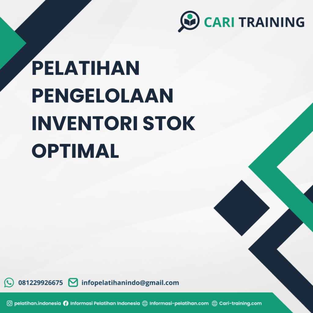 PELATIHAN PENGELOLAAN INVENTORI STOK OPTIMAL