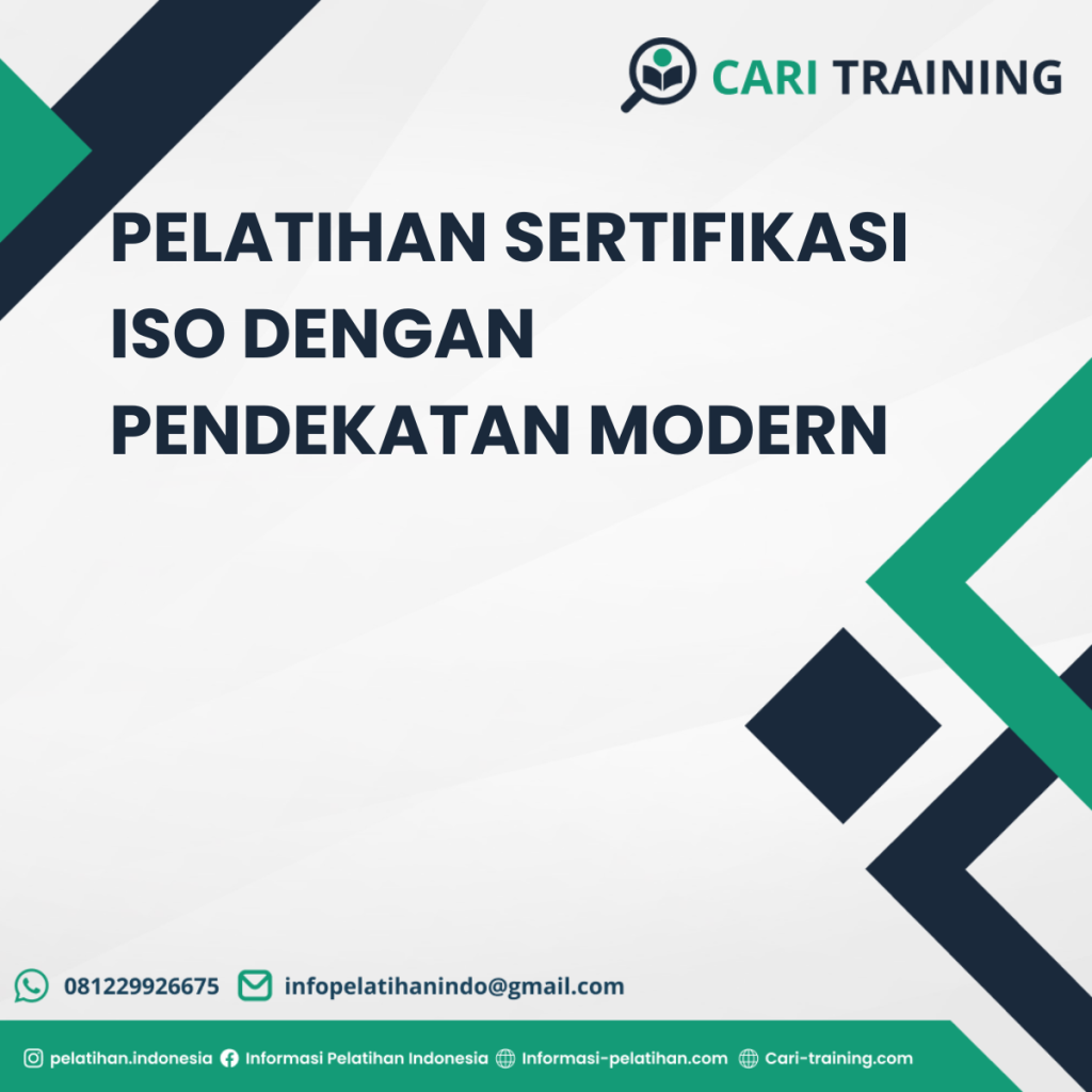 PELATIHAN SERTIFIKASI ISO DENGAN PENDEKATAN MODERN