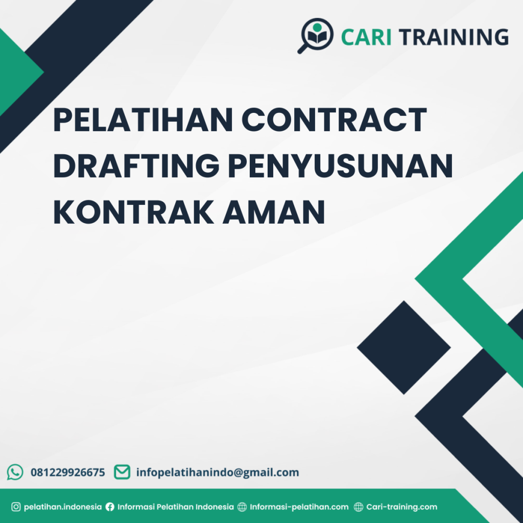 PELATIHAN CONTRACT DRAFTING PENYUSUNAN KONTRAK AMAN