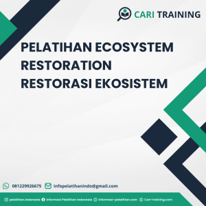 PELATIHAN ECOSYSTEM RESTORATION RESTORASI EKOSISTEM