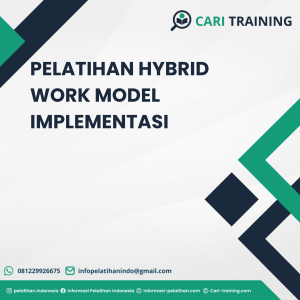 PELATIHAN HYBRID WORK MODEL IMPLEMENTASI