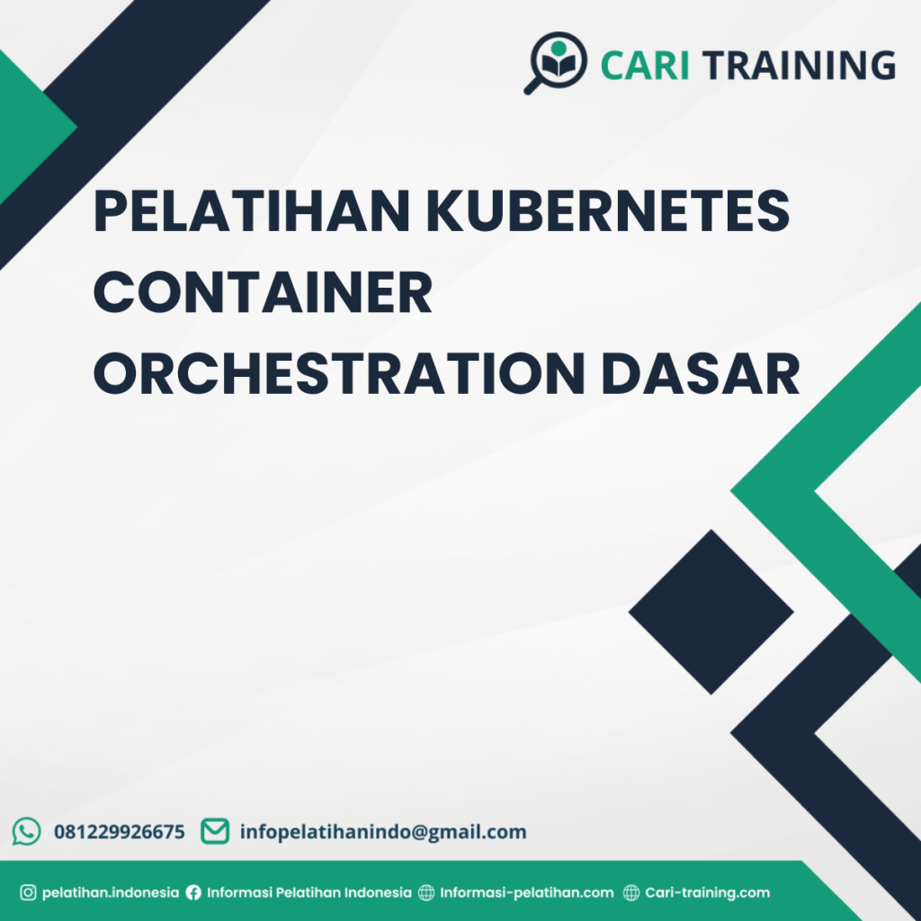 PELATIHAN KUBERNETES CONTAINER ORCHESTRATION DASAR