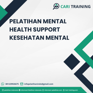 PELATIHAN MENTAL HEALTH SUPPORT KESEHATAN MENTAL