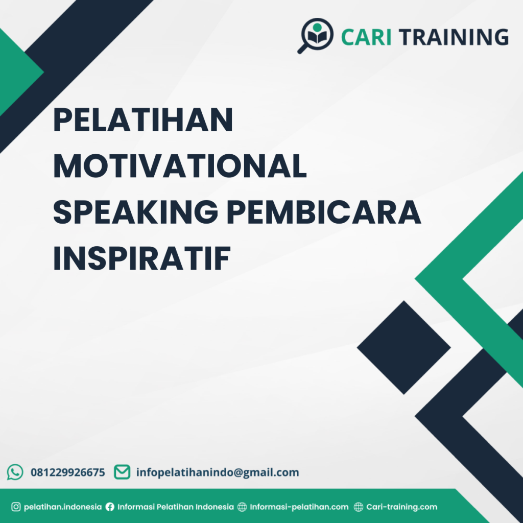 PELATIHAN MOTIVATIONAL SPEAKING PEMBICARA INSPIRATIF