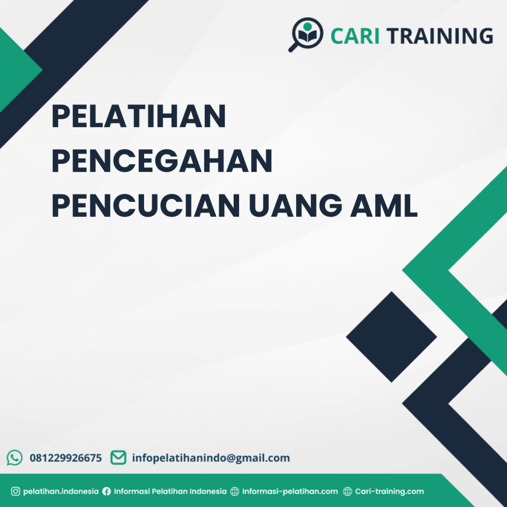 PELATIHAN PENCEGAHAN PENCUCIAN UANG AML
