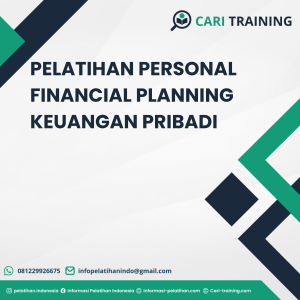 PELATIHAN PERSONAL FINANCIAL PLANNING KEUANGAN PRIBADI