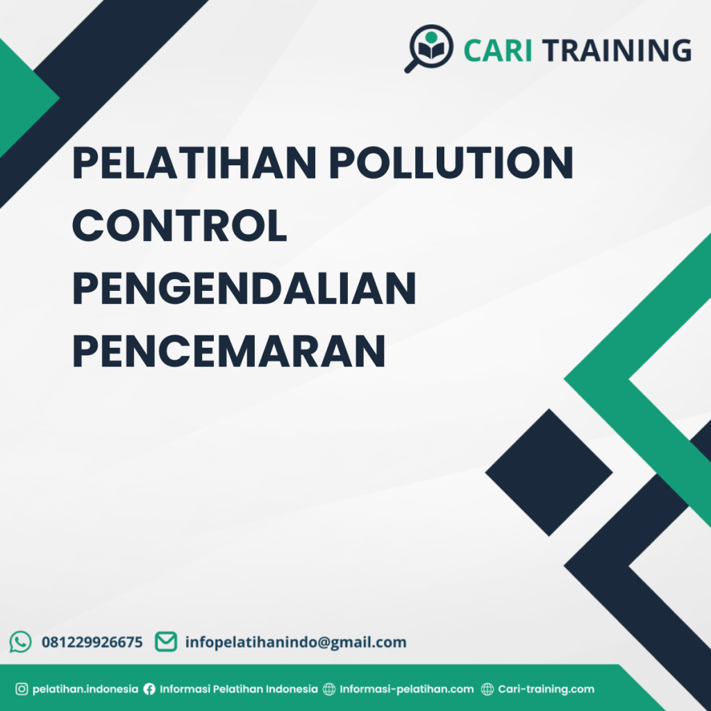 PELATIHAN POLLUTION CONTROL PENGENDALIAN PENCEMARAN
