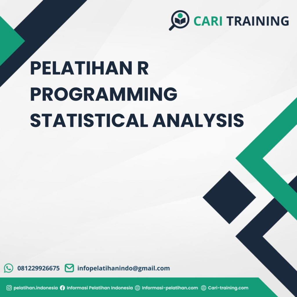 PELATIHAN R PROGRAMMING STATISTICAL ANALYSIS