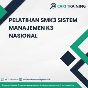 PELATIHAN SMK3 SISTEM MANAJEMEN K3 NASIONAL