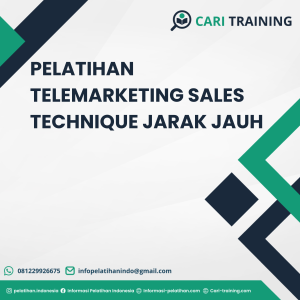 PELATIHAN TELEMARKETING SALES TECHNIQUE JARAK JAUH