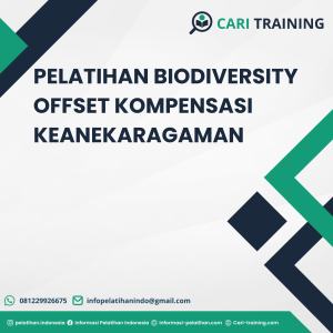 PELATIHAN BIODIVERSITY OFFSET KOMPENSASI KEANEKARAGAMAN