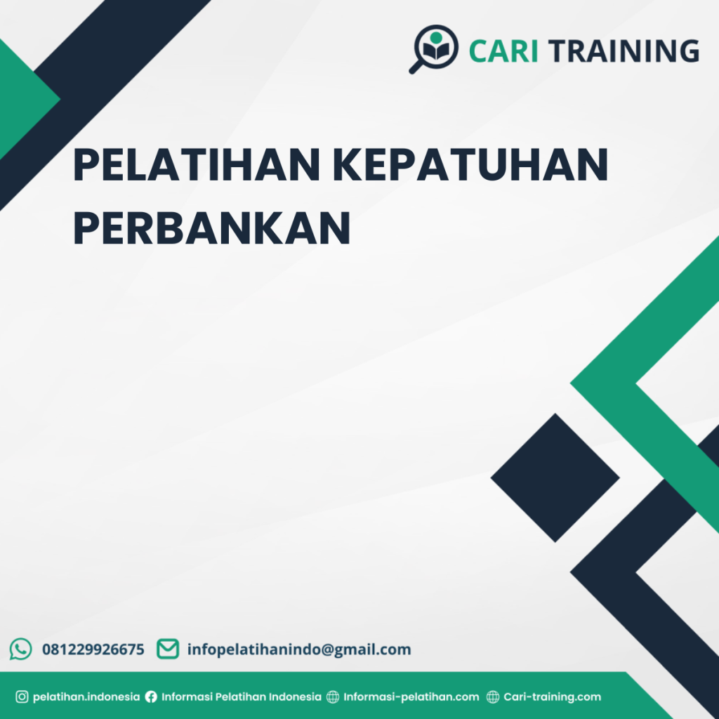 PELATIHAN KEPATUHAN PERBANKAN