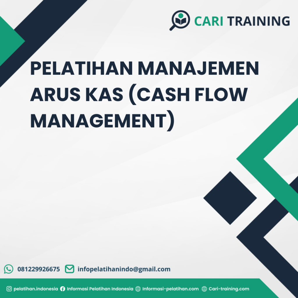 PELATIHAN MANAJEMEN ARUS KAS (CASH FLOW MANAGEMENT)