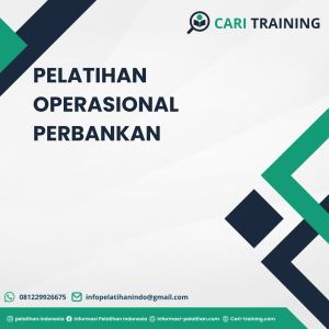 PELATIHAN OPERASIONAL PERBANKAN