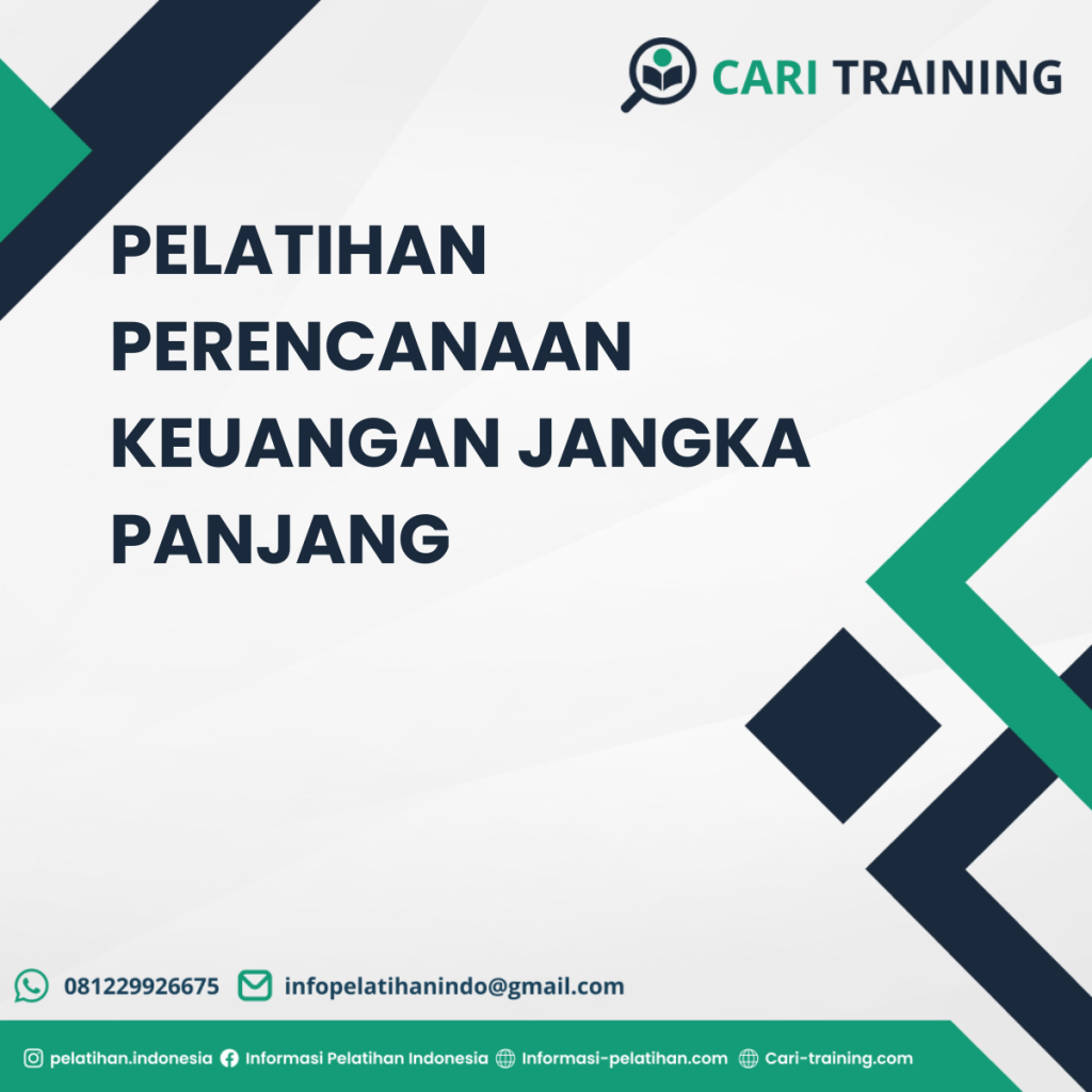 PELATIHAN PERENCANAAN KEUANGAN JANGKA PANJANG